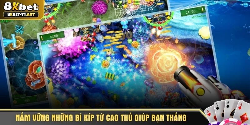 Nắm vững những bí kíp từ cao thủ giúp bạn thắng